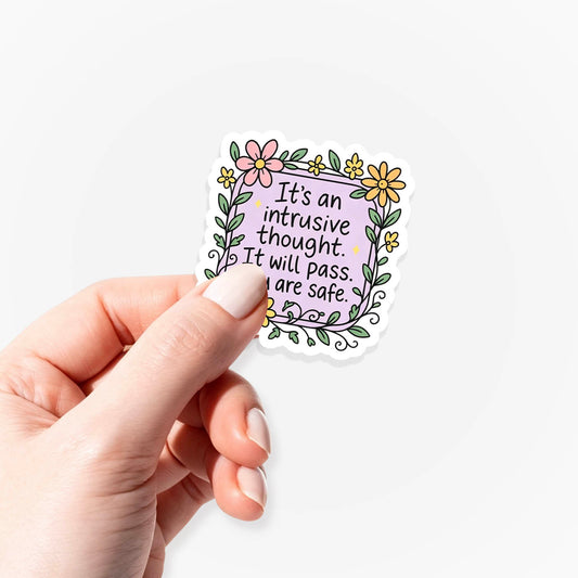 It is an Intrusive Thought Sticker Jellypine