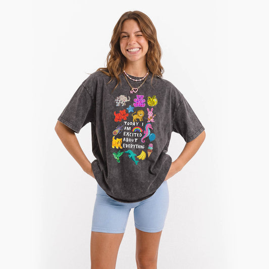 Today I Am Excited About Everything Washed Tees