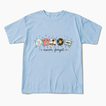 Never Forget T Shirts