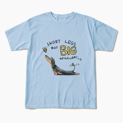 Short Legs But Big Attitude Wiener Dog T Shirts