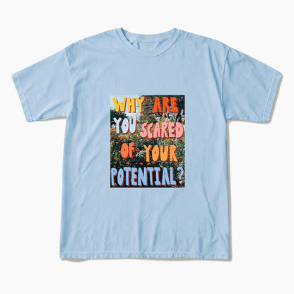 Why Are You Scared of Your Potential T Shirts