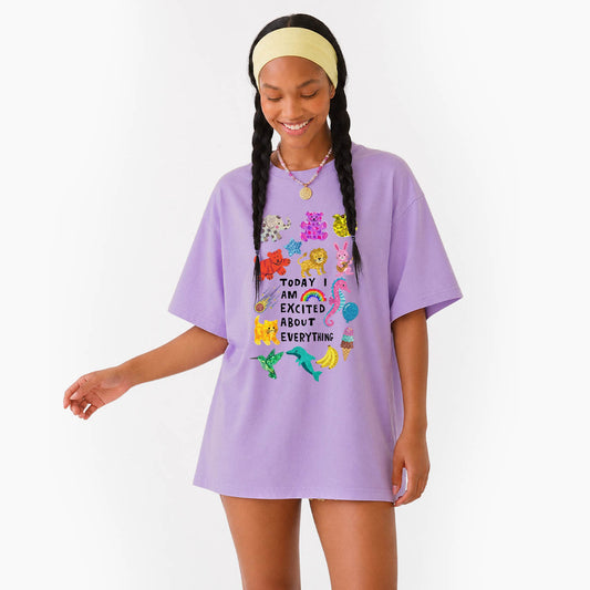 Today I Am Excited About Everything T Shirts