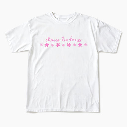 Choose Kindness Motivational T Shirts