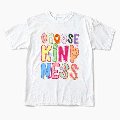 Choose Kindness T Shirts