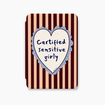 Certified Sensitive Girly Kindle Case