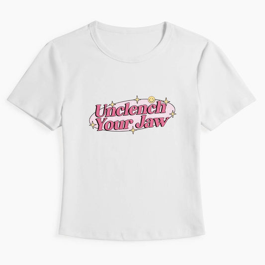 Unclench Your Jaw Baby Tee