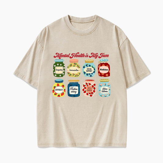 Mental Health Is My Jam Motivational Washed Tees