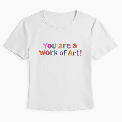 You Are A Work Of Art Baby Tee