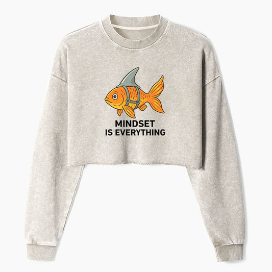 Mindset Is Everything Crop Washed Sweatshirts