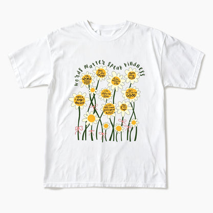 Daisy Flower Motivation Saying T Shirts