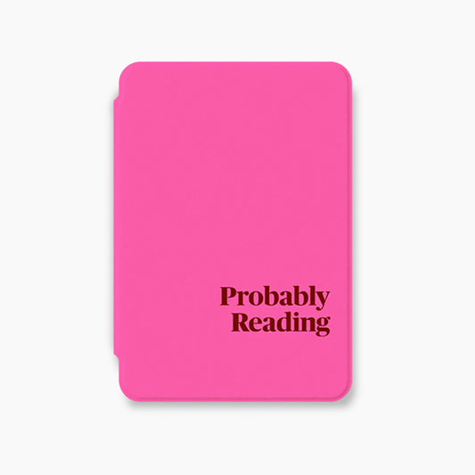 Probably Reading Hot Pink Kindle Case