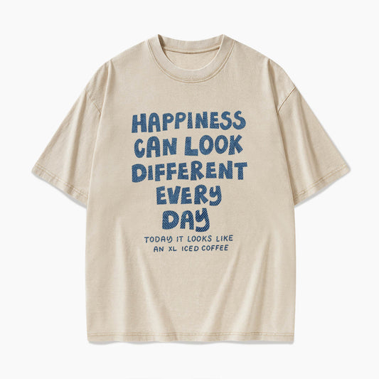 Happiness Can Look Different Every Day Washed Tees