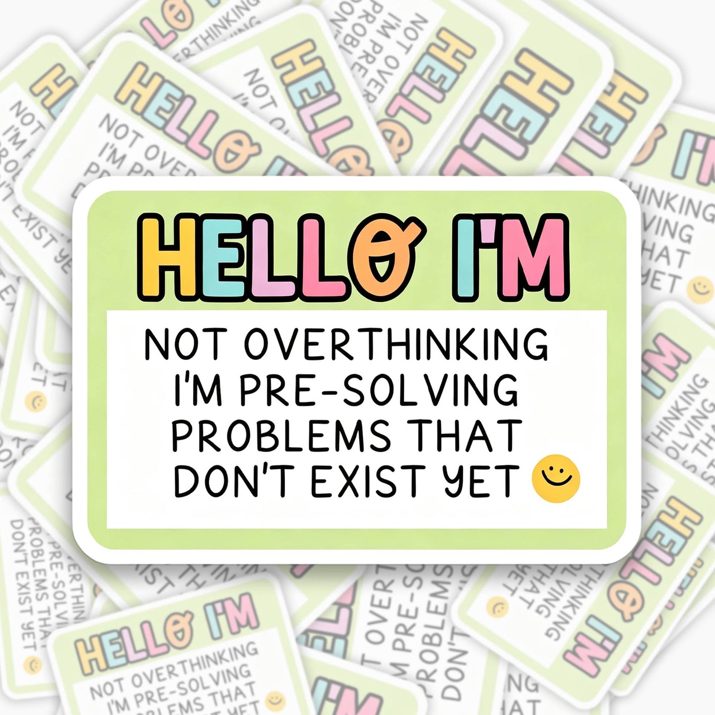 I am not Overthinking Sticker Jellypine