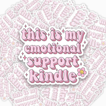 This is my Emotional Support Kindle Sticker Jellypine