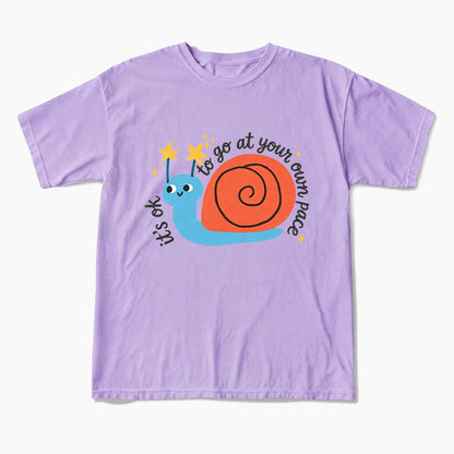 It is OK to Go at Your Own Pace T Shirts
