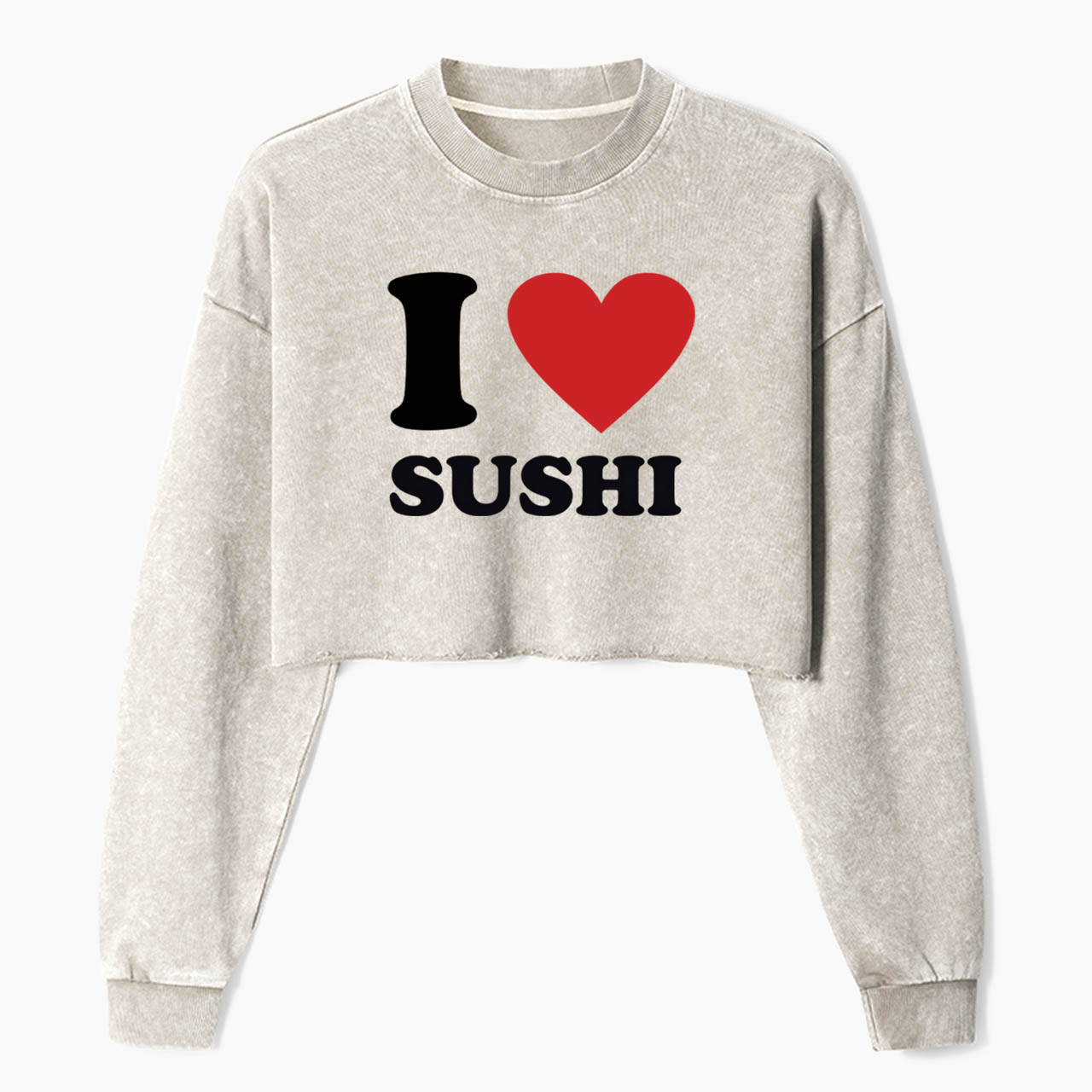 I Love SUSHI Crop Washed Sweatshirts