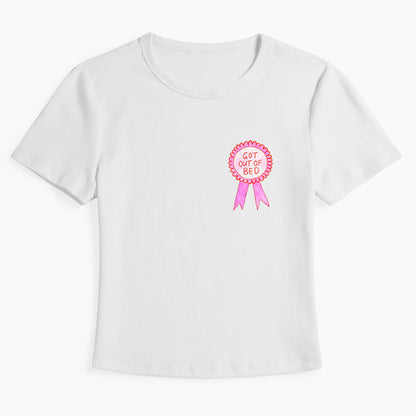 GOT OUT OF BED Baby Tee