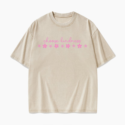 Choose Kindness Motivational Washed Tees