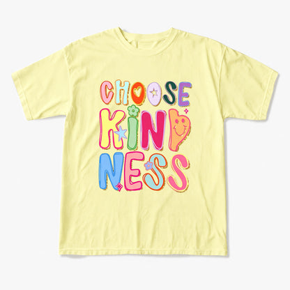 Choose Kindness T Shirts