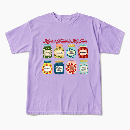 Mental Health Is My Jam Motivational T Shirts