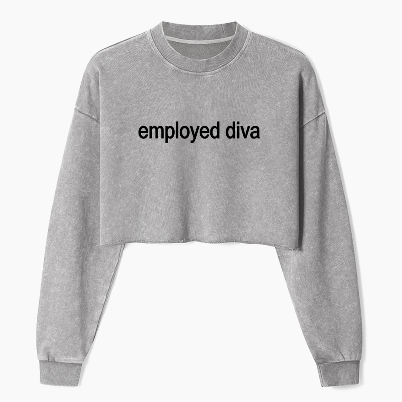 Employed Diva Crop Washed Sweatshirts