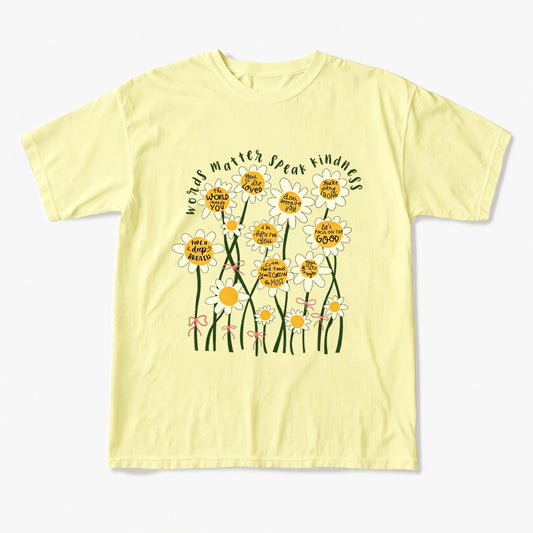Daisy Flower Motivation Saying T Shirts