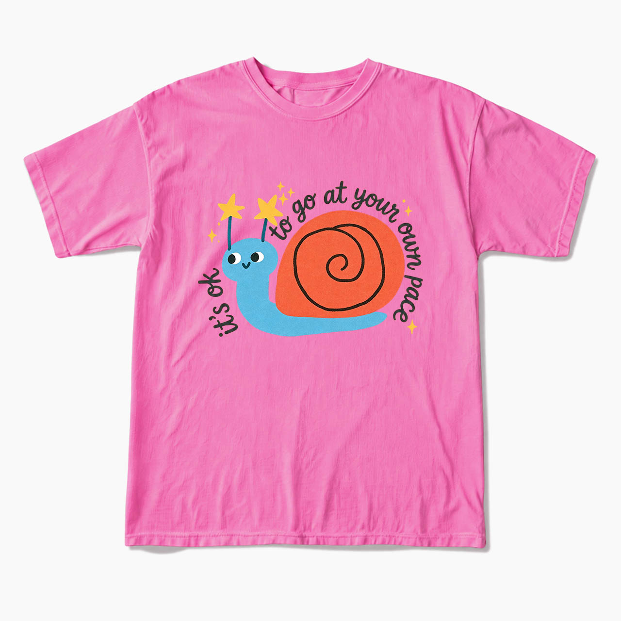 It is OK to Go at Your Own Pace T Shirts
