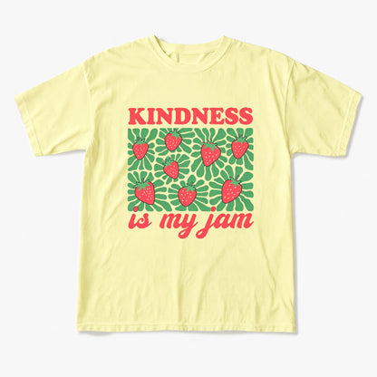 Kindness in My Jam T Shirts