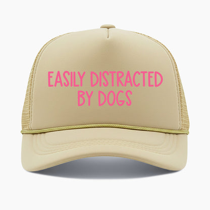 Easily Distracted by Dogs Trucker Hat