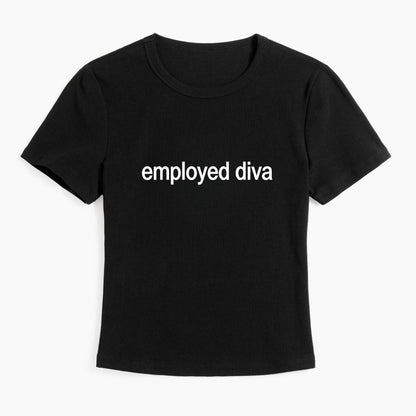 Employed Diva Baby Tee