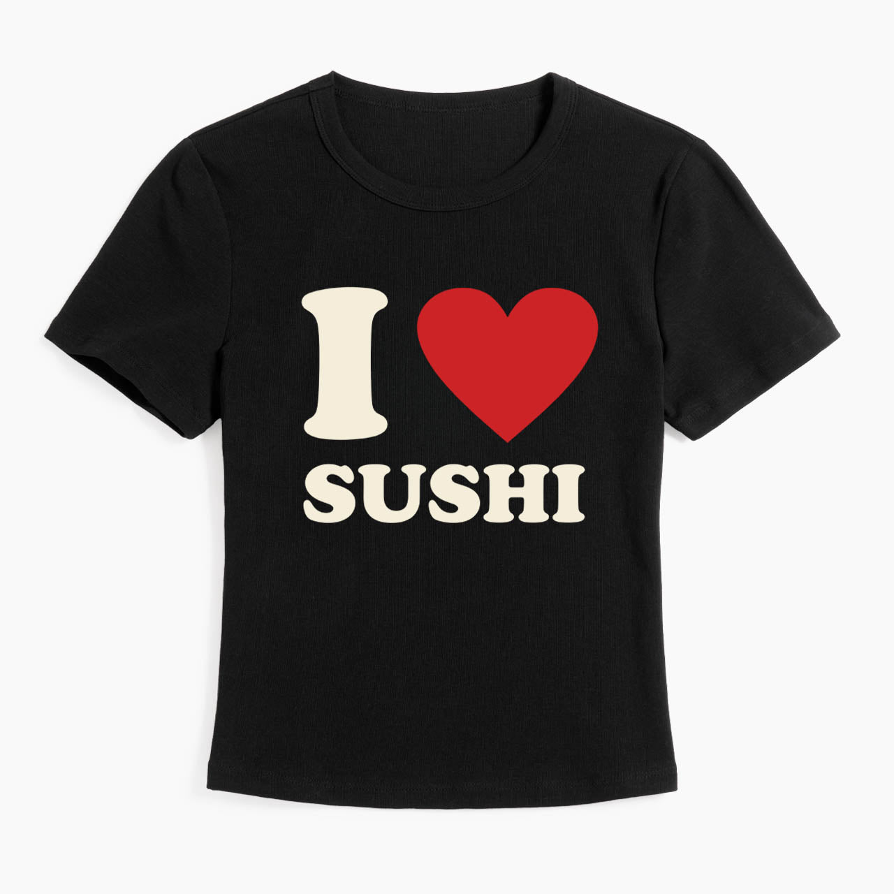 I Love SUSHI Baby Tee
