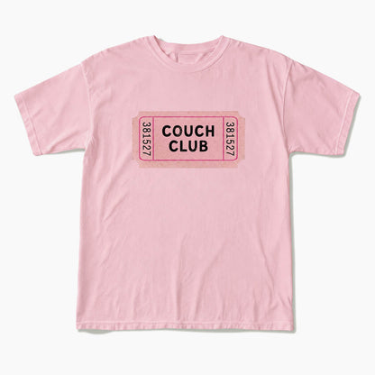 Couch Club Ticket T Shirts