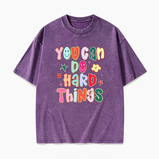 You Can Do Hard Things Washed Tees