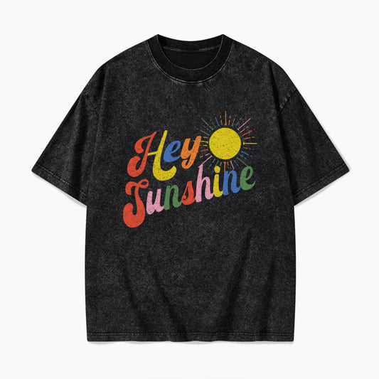 Hey Sunshine Washed Tees