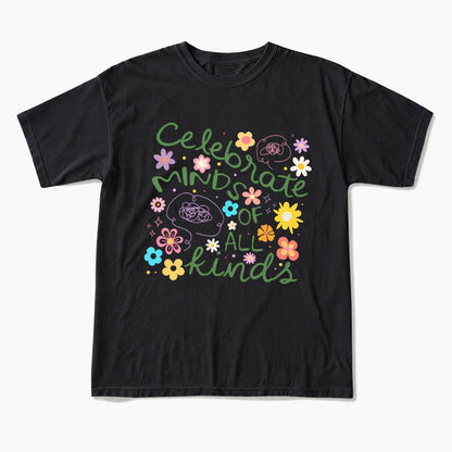 Celebrate Minds of All Kinds T Shirts