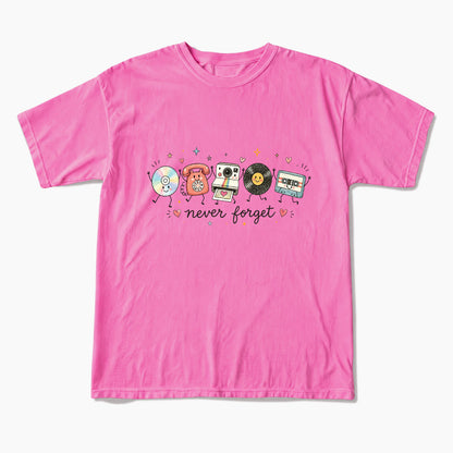 Never Forget T Shirts