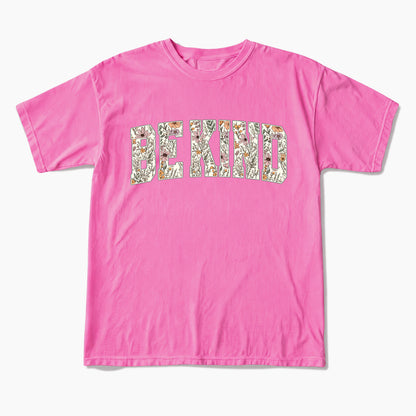Floral Be Kind T Shirts