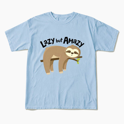 Lazy but Amazy T Shirts