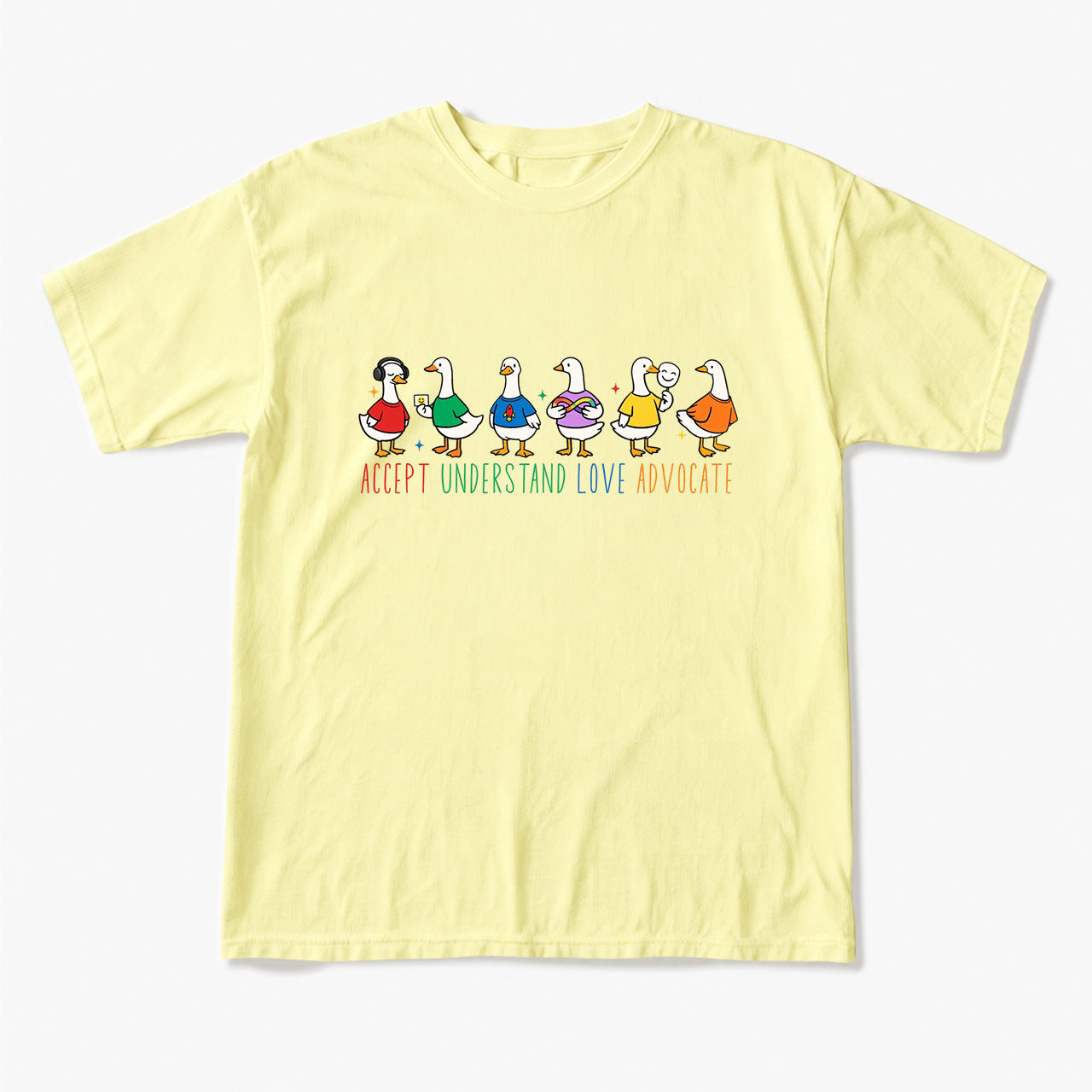 Accept Understand Love Advocate Goose T Shirts