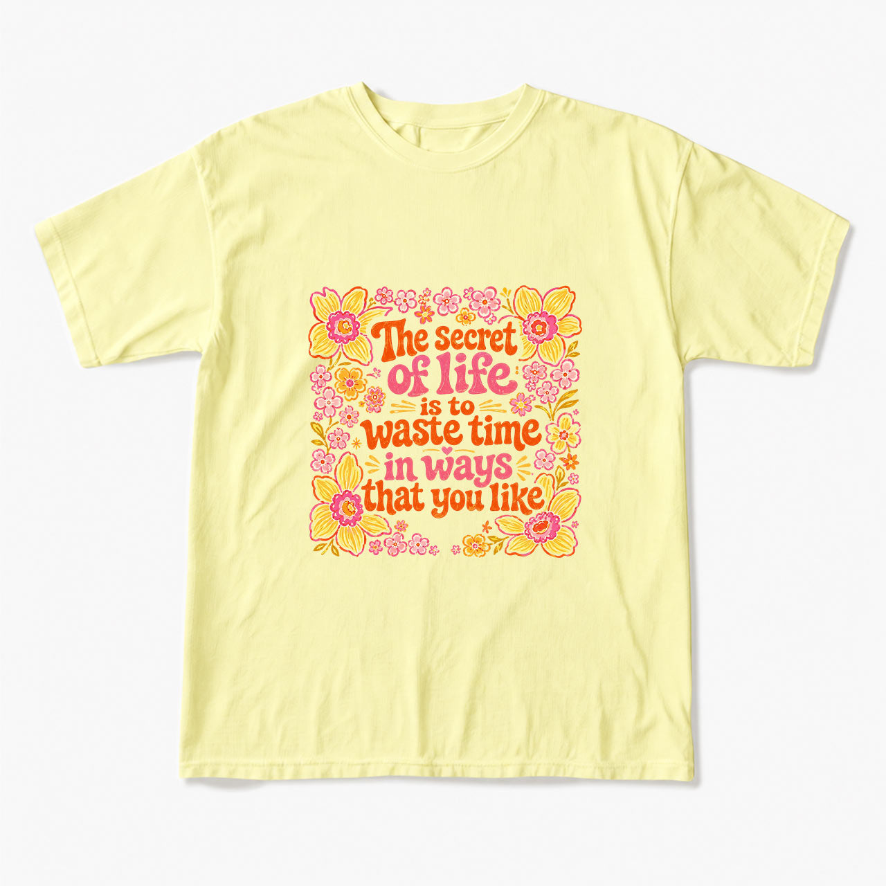 Waste Time in Ways That You Like T Shirts