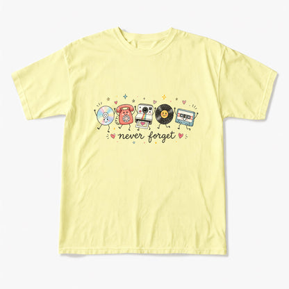 Never Forget T Shirts