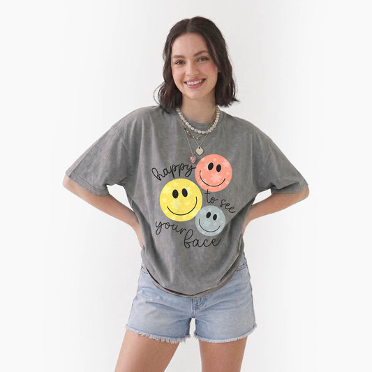 Happy To See You Washed Tees