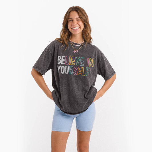 Believe In Yourself Washed Tees