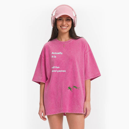 Actually it is all fun and games Washed Tees