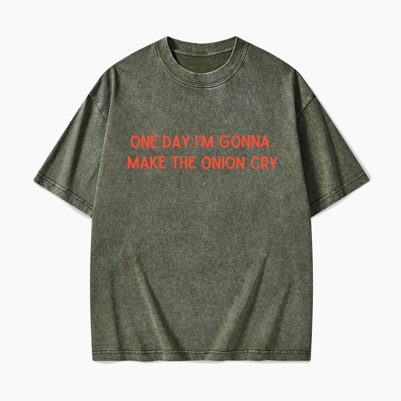 One Day Im Gonna Make the Onion Cry Washed Tees