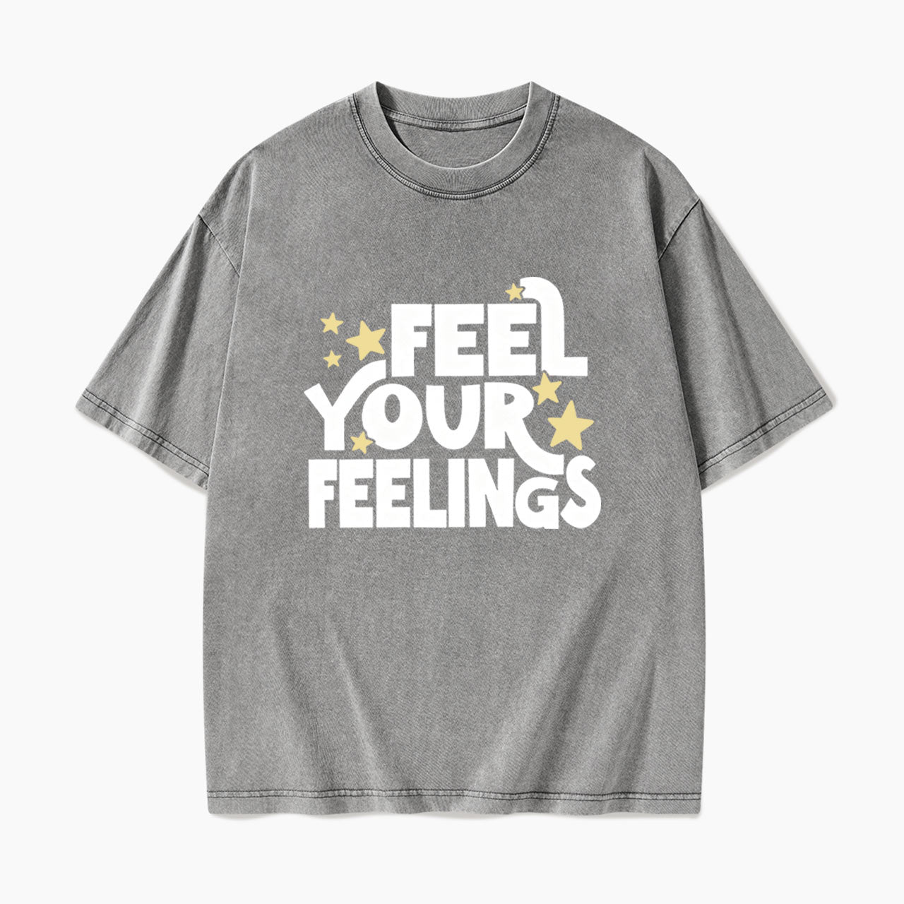 Feel Your Feelings Washed Tees