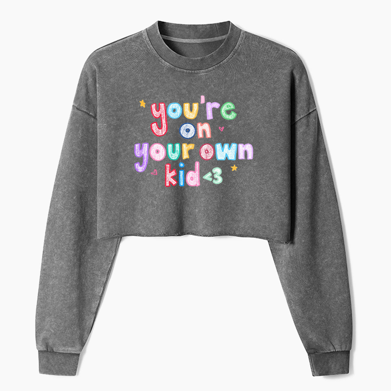 Stand On Your Own Two Feet Crop Washed Sweatshirts