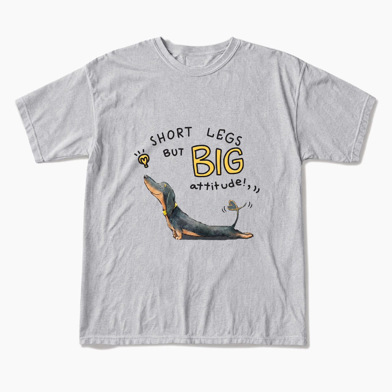 Short Legs But Big Attitude Wiener Dog T Shirts