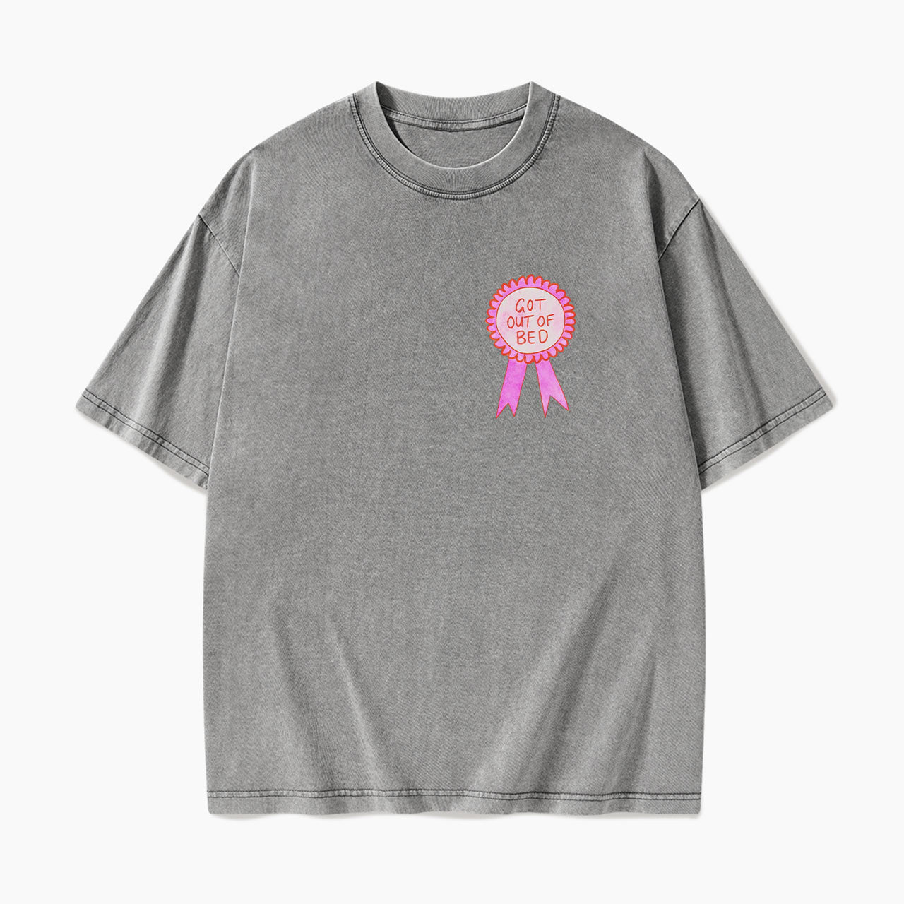 Got Out of Bed Washed Tees