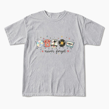 Never Forget T Shirts
